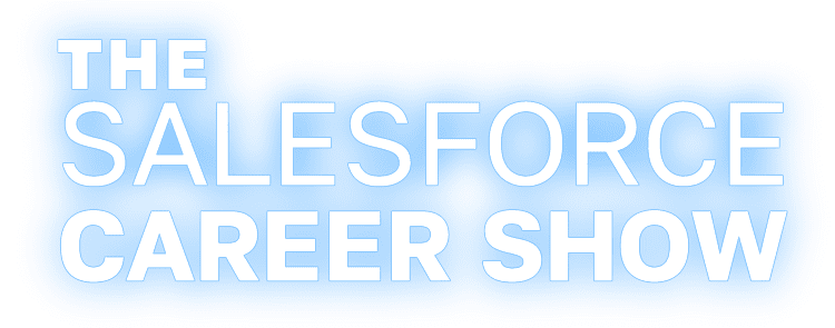 The Salesforce Career Show